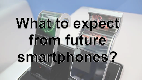 Future Smartphones - Main Pic